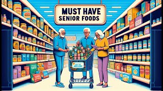 16 Emergency Foods for Seniors You Need to Stockpile Now [upl. by Ahsilaf861]