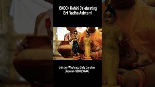 ISKCON Rohini Celebrating Sri Radha Ashtami love radhakrishna krishna [upl. by Currier]