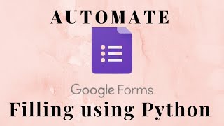 Automate Web using Python Form Filling and Submission [upl. by Atiseret126]