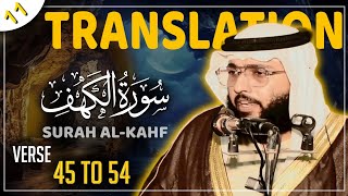 Tafseer 18 Surah AlKahf Verse 45 To 54  By Fazilat shaikh Abdullah Albaloshi  Tafseer e Quran [upl. by Unders244]