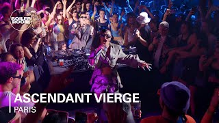 ascendant vierge  Boiler Room Paris [upl. by Maples]