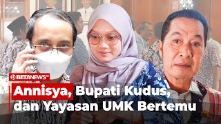 FULL Inilah Hasil Pertemuan Annisya dengan Bupati dan Yayasan UMK [upl. by Haughay]