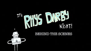 Behind the Scenes of quotIts Rhys Darby Nightquot 2010 [upl. by Plumbo383]