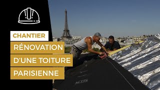 Rénovation dune toiture parisienne avec TrisoToiture  ACTIS Isolation [upl. by Grussing341]