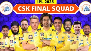 IPL 2025  Chennai Super Kings Full amp Final Squad  CSK Team 2025 Players List  CSK 2025 Squad [upl. by Anyahc772]