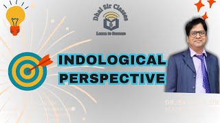 Indological Perspective  Sociological Perspective  DR SK DHAL SIR  sociology upsc2024 ugcnet [upl. by Itch579]