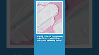 BIS Certification for Sanitary napkins IS 54052019 [upl. by Eusebio417]