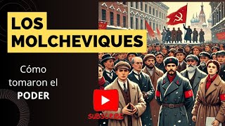 ¿Cómo los bolcheviques tomaron el poder en la Revolución Rusa  Historia resumida [upl. by Letsirc]