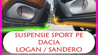 Suspensie SPORT IEFTINA pe DACIA Logan  Sandero [upl. by Helenka288]