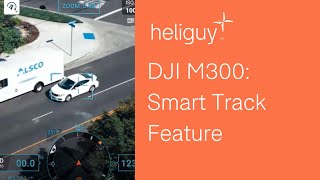 DJI M300 Smart Track Feature Explanation [upl. by Erena]