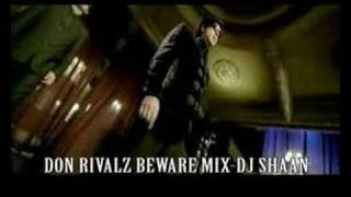 Dj Shaan  Don  Rivalz Beware Mix [upl. by Illil]