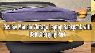 Review Mancio Vintage Laptop Backpack with USB Charging Port Slim Tear Resistant Business Backpack [upl. by Niknar]