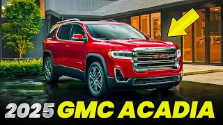 2025 GMC Acadia Bigger Bolder and Better Than Ever [upl. by Aihsinyt]