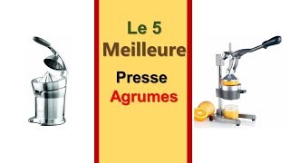 Meilleure Presse agrumes [upl. by Natfa656]