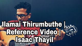 Ilamai Thirumbuthe  Petta  Anirudh  Reference Video  Rajinikanth  Isaac Thayil  Guitar Cover [upl. by Brendin]