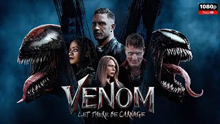 Venom Let There Be Carnage Full Movie In English  New Hollywood Movie  Facts and Review [upl. by Isaacson961]