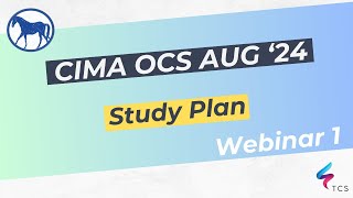 CIMA Operational case Study OCS August 2024  Webinar 01 Study Plan [upl. by Nilatak638]