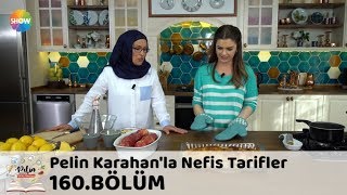 Pelin Karahanla Nefis Tarifler 160 Bölüm  27 Nisan 2018 [upl. by Jepson]