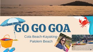 Goa Vlogs  Day 2 in kayaking in cola beach  southgoa  colabeach  palolembeach [upl. by Mcfadden535]