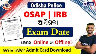 OSAP IRB Exam Date  OSAP IRB recruitment 2024  OSAP IRB admit card  Pyramid Classes Odisha Police [upl. by Cantlon]