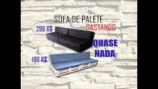 FAÇA SEU SOFA DE PALETE GASTANDO POUCO [upl. by Inar]