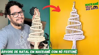 ÁRVORE DE NATAL EM MACRAMÊ APENAS COM NÓS FESTONES  CANAL DE MACRAME  ARTESANATO NATALINO DIY [upl. by Pacorro264]