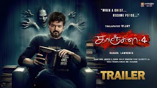 Kanchana 4 Official Trailer  Thalapathy Vijay  Aniruth  Raghava Lawrence Raghavendra Productions [upl. by Kora]