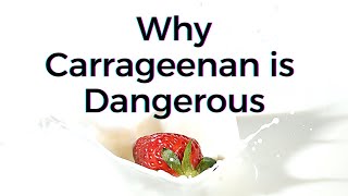 Why Carrageenan in Food is Dangerous  TWFL [upl. by Ahsilra]