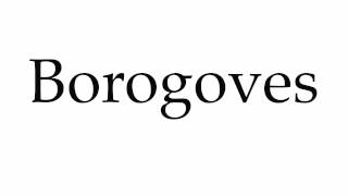 How to Pronounce Borogoves [upl. by Atteniuq]