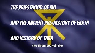 Intergalactic History  The Priesthood of Mu the history of Tara and Prehistory of Earth Pt 1 [upl. by Sam]