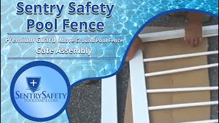 How To Assemble Gate for Above Ground Premium Guard Pool Fence [upl. by Neeroc]