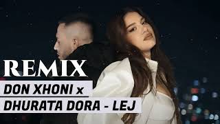 Don Xhoni × Dhurata Dora  Lej amp Remix 2024 Eliko Genceli [upl. by Coben]