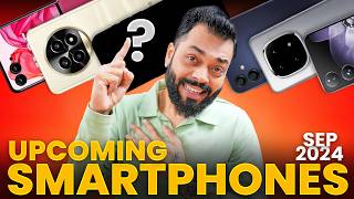 Top 10 Best Upcoming Phone Launches ⚡ September 2024 [upl. by Aisatan]