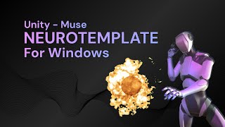 Muse Template for Unity  Windows Release [upl. by Ramoh]