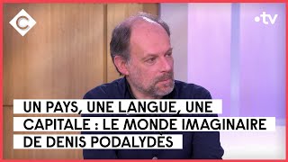 Le monde imaginaire de Denis Podalydès  C à Vous  01022023 [upl. by Neehsar]