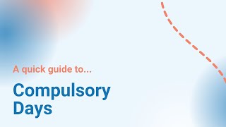 A quick guide to Compulsory Days [upl. by Rosdniw]