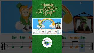 St Patrick Day Song Rhythm Play Along and Body Percussion [upl. by Wileen]