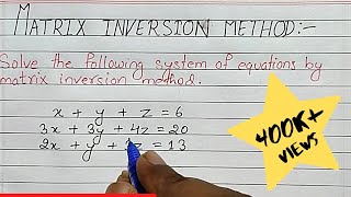 Matrix inversion method [upl. by Whitebook]