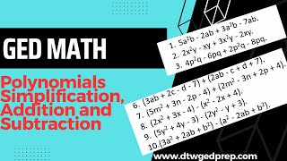 GED Math  Polynomials Simplification Addition and Subtraction [upl. by Ingeborg]