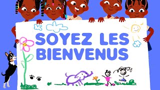 Soyez les bienvenus  Comptine congolaise pour maternelles [upl. by Jessika]