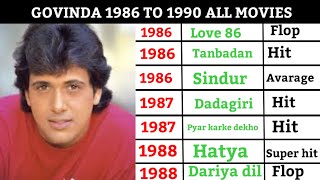 Govinda all 1986 to 1990 flop and hit movie  Govinda all movies  Govinda all film songs  Film [upl. by Yaron]