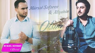 Mursel Seferov ft Alisahin  Olsun 2018 [upl. by Combe]