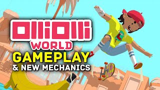 What is OlliOlli World New Gameplay amp Mechanics Explained [upl. by Htebazil]