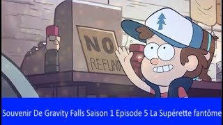 Souvenir De Gravity Falls Saison 1 Episode 5 35 [upl. by Darrell]