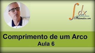 Grings  Comprimento de um Arco  Aula 6 [upl. by Aria]