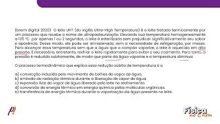 ENEM DIGITAL 2020  TERMOLOGIA  O leite UHT do inglês UltraHigh Temperature é o leite tratado [upl. by Namlas]