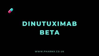 How to pronounce Dinutuximab beta [upl. by Ihsir]