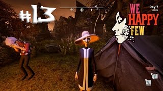 We Happy Few  13  Apple Tree Antics and the Simon Says bridge [upl. by Yrogiarc]