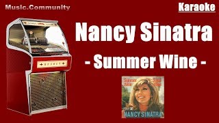 Karaoke  Nancy Sinatra  Summer wine [upl. by Herzberg29]