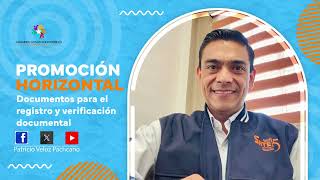 DOCUMENTOS PARA EL REGISTRO PROMOCIÓN HORIZONTAL 2024 [upl. by Nesiaj]